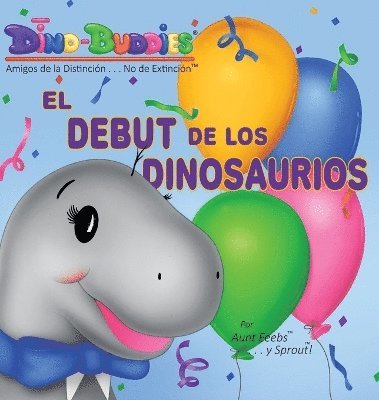 bokomslag El Debut de los Dinosaurios
