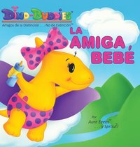 bokomslag La Amiga Bebe