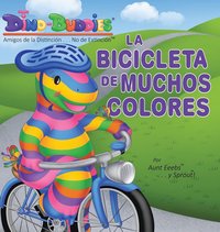 bokomslag La Bicicleta de Muchos Colores