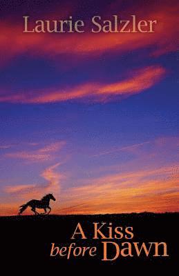 Kiss Before Dawn