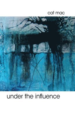 under the influence 1