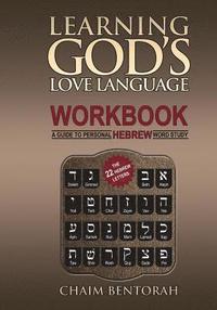 bokomslag Learning God's Love Language Workbook: A Guide to Personal Hebrew Word Study