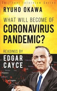 bokomslag What Will Become of Coronavirus Pandemic?