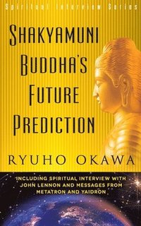 bokomslag Shakyamuni Buddha's Future Prediction