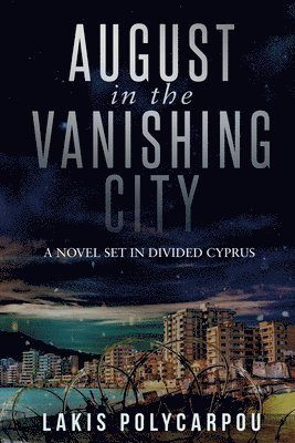 August in the Vanishing City 1