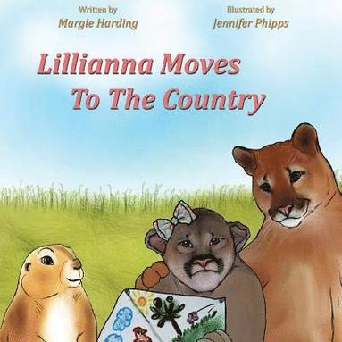 bokomslag Lillianna Moves To The Country