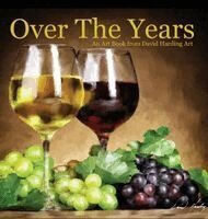 David Harding - Over The Years: An Art Book from David Harding Art, Inbunden
