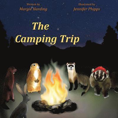 The Camping Trip 1