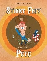 bokomslag Stinky Feet Pete