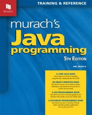 bokomslag Murach's Java Programming (5th Edition)