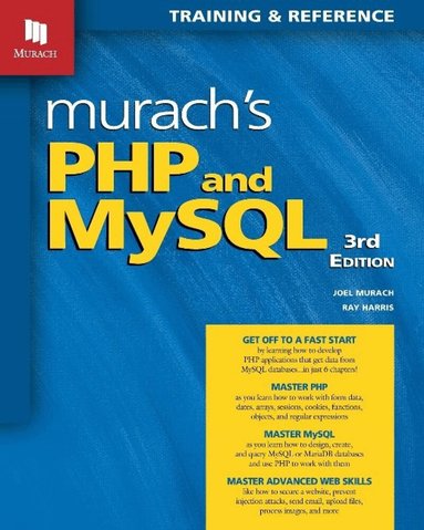 Joel Murach, Ray Harris - Murach's PHP and MySQL (3rd Edition), Häftad