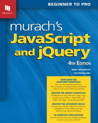 Murach's JavaScript and jQuery (4th Edition) 1