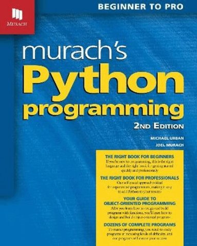 Joel Murach, Michael Urban - Murach's Python Programming (2nd Edition), Häftad