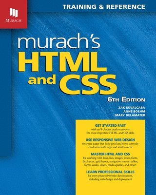 bokomslag Murachs HTML and CSS (6th Edition)