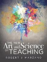 bokomslag New Art and Science of Teaching: More Than Fifty New Instructional Strategies for Academic Success