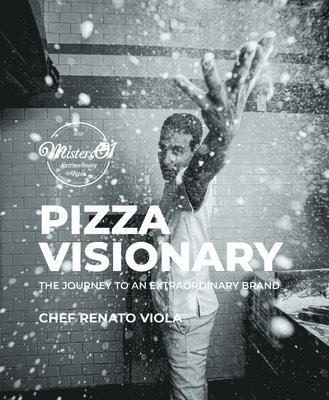 bokomslag Pizza Visionary: The Journey to an Extraordinary Brand