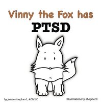 bokomslag Vinny the Fox has PTSD