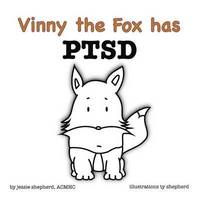 bokomslag Vinny the Fox has PTSD