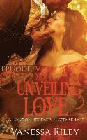 Unveiling Love: Episode IV 1