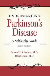 bokomslag Understanding Parkinson's Disease: A Self-Help Guide