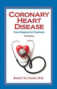 bokomslag Coronary Heart Disease: From Diagnosis to Treatment