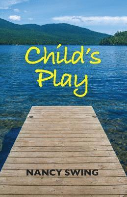 Nancy Swing - Child's Play, Häftad