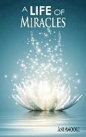 A Life of Miracles 1