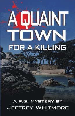 bokomslag A Quaint Town for a Killing