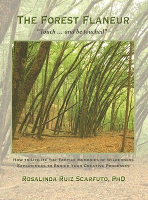 bokomslag The Forest Flaneur