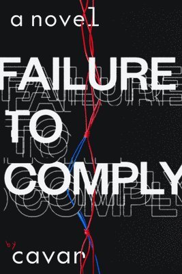 Failure to Comply 1