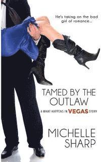 Michelle Sharp - Tamed by the Outlaw, Häftad