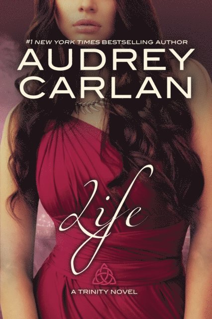 Audrey Carlan - Life, Häftad