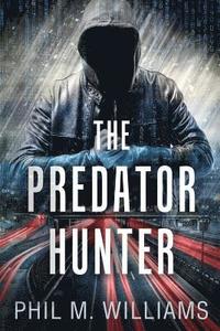 bokomslag The Predator Hunter