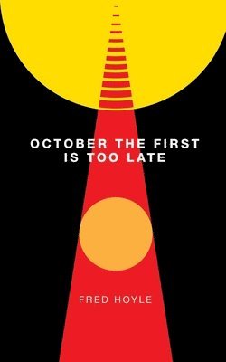 bokomslag October the First Is Too Late (Valancourt 20th Century Classics)