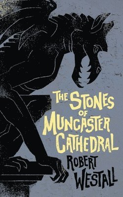 bokomslag Stones of Muncaster Cathedral