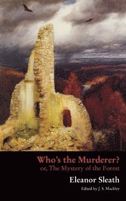 Who's the Murderer? or, The Mystery of the Forest 1