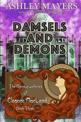 Damsels and Demons: The Glorious Victories of Eleanor MacLeod Book Three 1