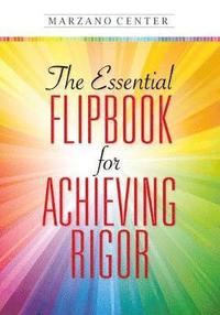 bokomslag The Essential Flipbook for Achieving Rigo