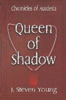 J Steven Young, J. Steven Young - Queen of Shadow, Häftad