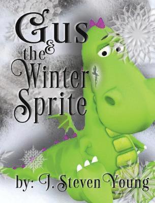 bokomslag Gus and the Winter Sprite
