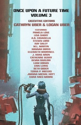 Eliza Brownell, Erin Hall, Liam Hogan - Once Upon a Future Time, Häftad