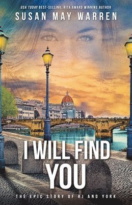 Susan May Warren - I Will Find You, Häftad