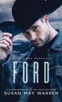 bokomslag Ford: The Montana Marshalls - An Inspirational Romantic Suspense Family Series