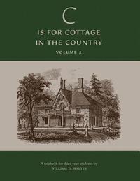 bokomslag 'C' is for Cottage in the Country: Textbook (Volume 2)