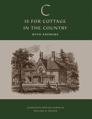 'C' is for Cottage in the Country: Textbook (With Answers) 1