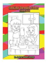 bokomslag Cooking Through Colors Coloring Book
