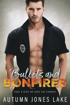 Bullets & Bonfires 1