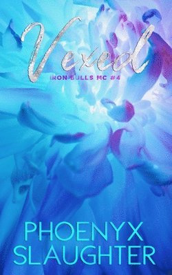 bokomslag Vexed (Iron Bulls MC #4)