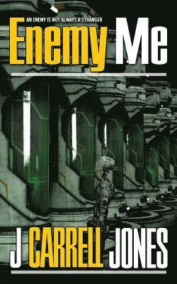 Enemy Me