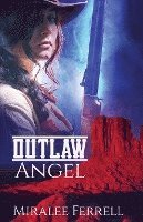 bokomslag Outlaw Angel